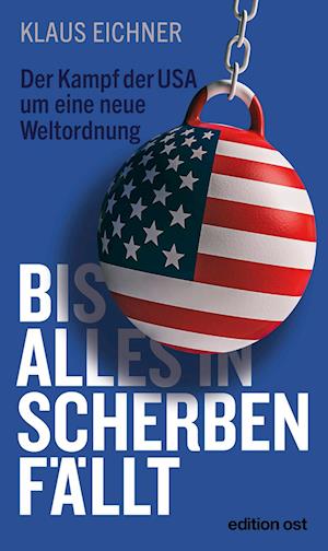 Cover for Klaus Eichner · Bis alles in Scherben fällt (Book) (2022)