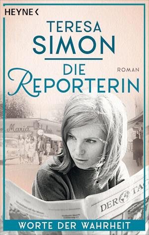 Cover for Teresa Simon · Die Reporterin - Worte der Wahrheit (Book) (2023)