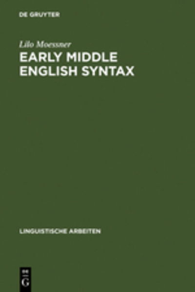 Cover for Lilo Moessner · Early Middle English Syntax (Hardcover Book) (1989)