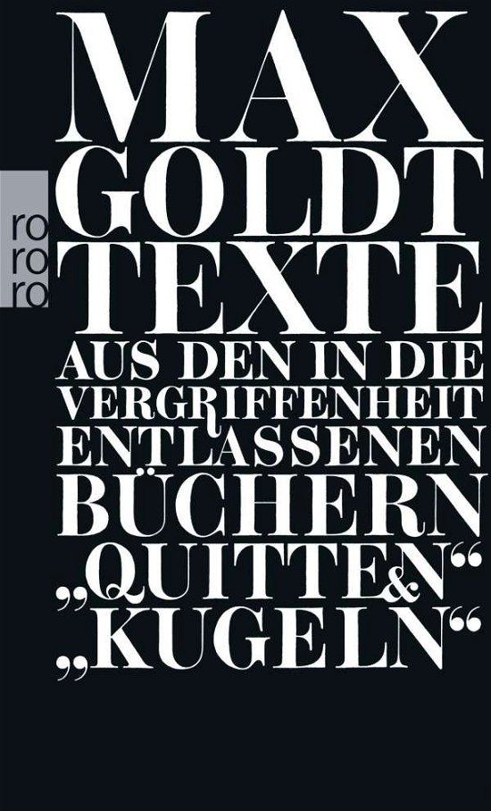 Cover for Max Goldt · Roro Tb.25207 Goldt.texte.quitten U.kug (Book)