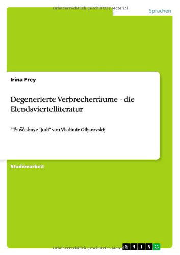 Cover for Frey · Degenerierte Verbrecherräume (Book) [German edition] (2011)