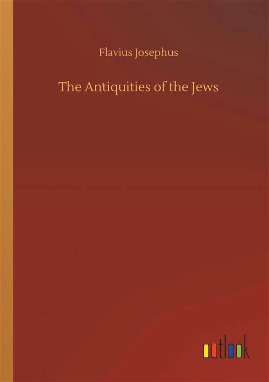 Cover for Josephus · The Antiquities of the Jews (Buch) (2018)