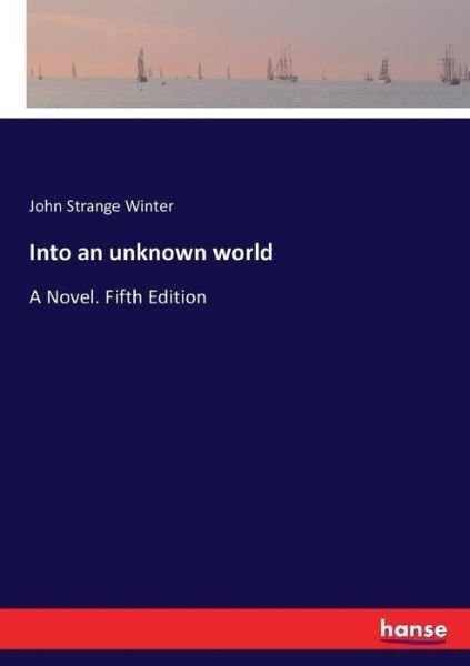 Into an unknown world - Winter - Libros -  - 9783744730075 - 29 de marzo de 2017