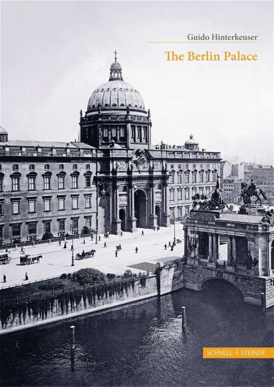 Cover for Hinterkeuser · The Berlin Palace (Buch)