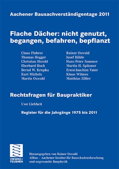 Cover for Oswald  Rainer · Aachener Bausachverstandigentage 2011: Flache Dacher: nicht genutzt, begangen, befahren, bepflanzt (Paperback Book) (2011)