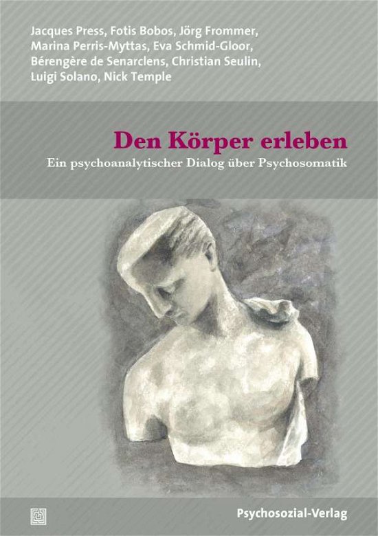Cover for Jacques Press · Den Körper erleben (Paperback Book) (2021)