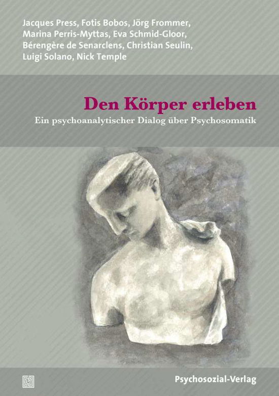 Cover for Jacques Press · Den Körper erleben (Paperback Book) (2021)