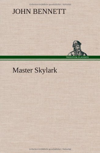 Cover for John Bennett · Master Skylark (Inbunden Bok) (2012)