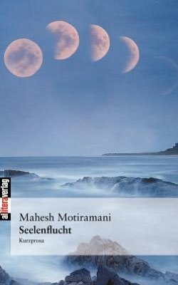 Cover for Mahesh Motiramani · Seelenflucht (Pocketbok) [German edition] (2003)