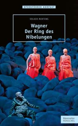 Cover for Mertens · Wagner - Der Ring des Nibelunge (Book)