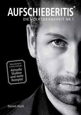 Cover for Hoch · AUFSCHIEBERITIS® - Die Volkskrankh (Book) (2020)