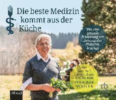 Cover for Prof.Dr.med.Volkmar Nüssler · Die beste Medizin kommt aus der Küche (Audiobook (CD)) (2023)