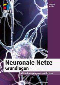 Cover for Kaffka · Neuronale Netze - Grundlagen (Bok)