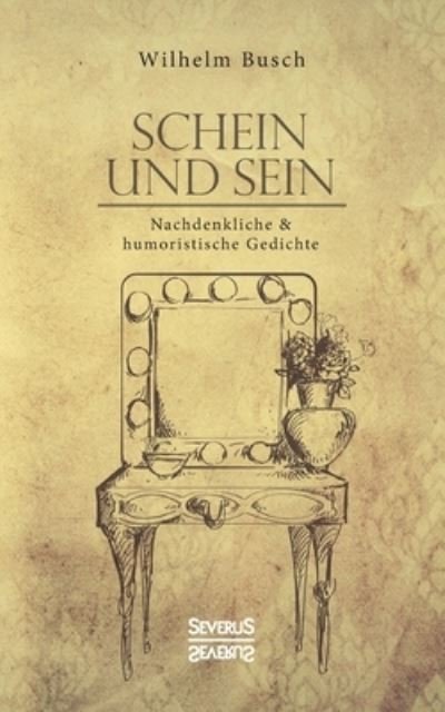 Cover for Busch · Schein und Sein (Bog) (2021)