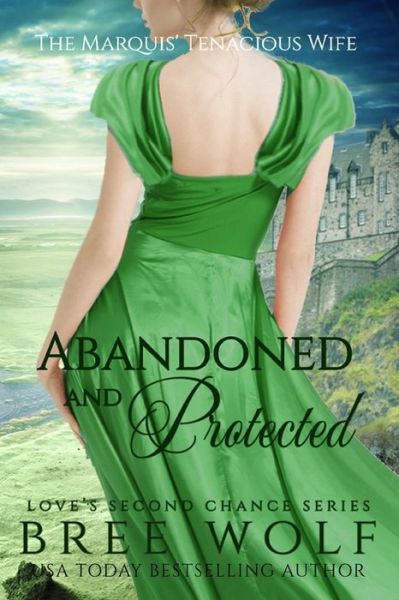 Cover for Bree Wolf · Abandoned &amp; Protected (Paperback Book) (2018)