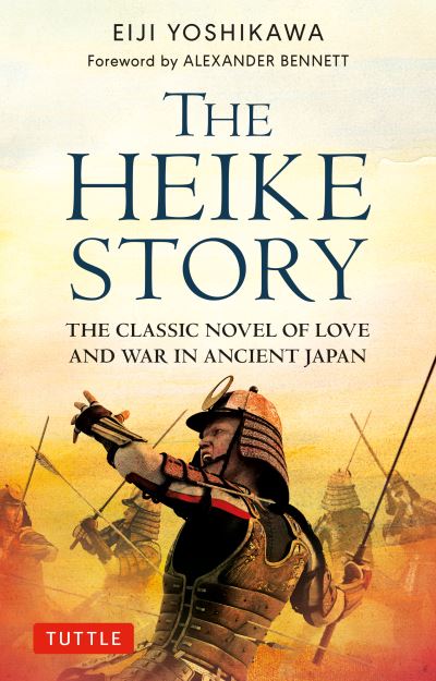 The Heike Story - Eiji Yoshikawa - Books - Tuttle Publishing - 9784805317075 - October 11, 2022