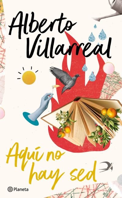 Cover for Alberto Villarreal · Aquí No Hay Sed (Book) (2022)