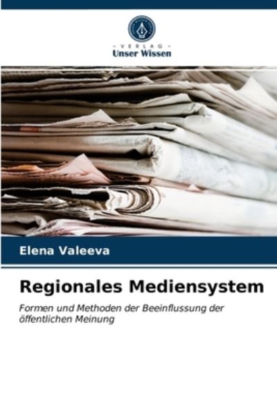Cover for Elena Valeeva · Regionales Mediensystem (Paperback Book) (2021)
