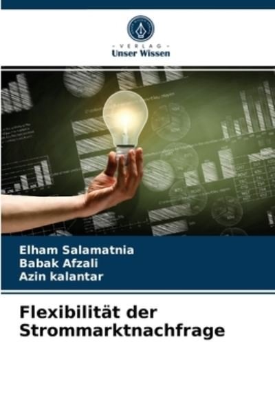 Cover for Elham Salamatnia · Flexibilitat der Strommarktnachfrage (Paperback Bog) (2021)