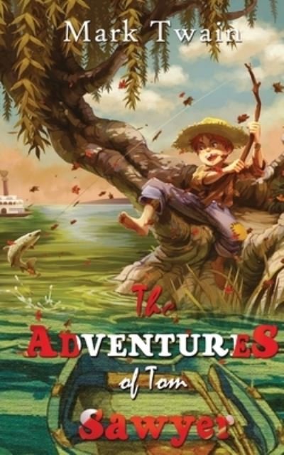 Cover for Mark Twain · The Adventures Of Tom Sawyer (Pocketbok) (2020)