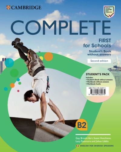 Cover for Guy Brook-Hart · Complete First for Schools for Spanish Speakers Student's Pack (Student's Book without answers and Workbook without answers and Audio) (Book) (2019)