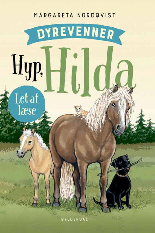 Dyrevenner: Dyrevenner - Hyp Hilda - Margareta Nordqvist - Livros - Gyldendal - 9788702283075 - 15 de abril de 2019