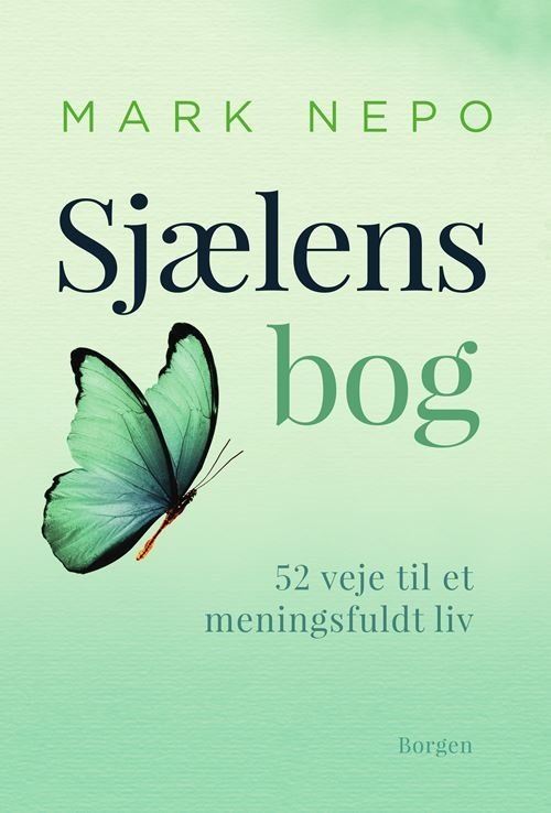 Cover for Mark Nepo · Sjælens bog (Heftet bok) [1. utgave] (2020)