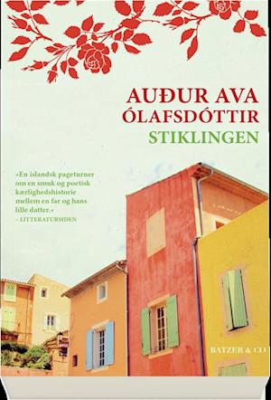 Cover for Audur Ava Olafsdottir · Stiklingen (Sewn Spine Book) [1st edition] (2019)