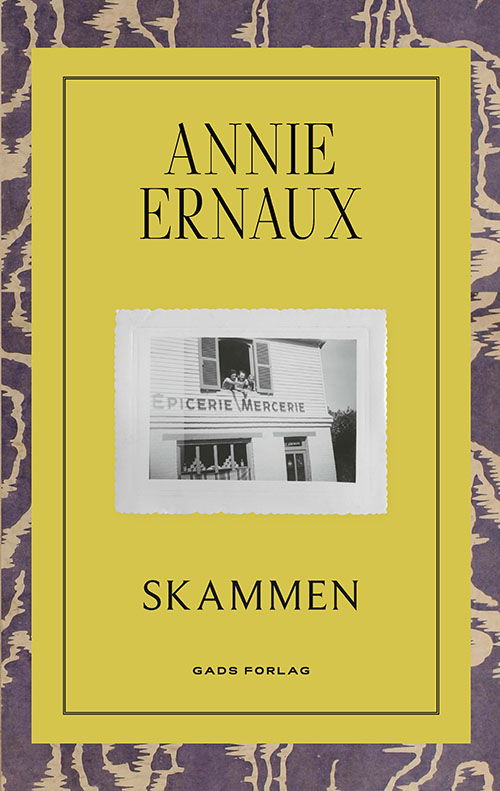 Cover for Annie Ernaux · Skammen (Sewn Spine Book) [1º edição] (2022)