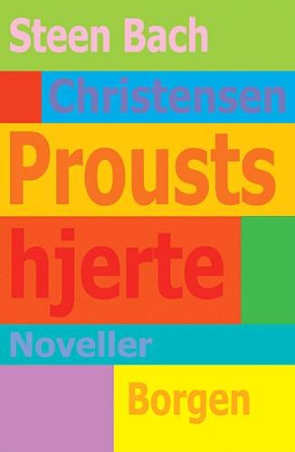 Cover for Steen Bach Christensen · Prousts hjerte (Taschenbuch) [1. Ausgabe] (2003)