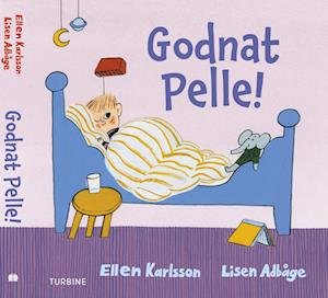 Cover for Ellen Karlsson · Godnat Pelle! (Cardboard Book) [1. Painos] (2023)
