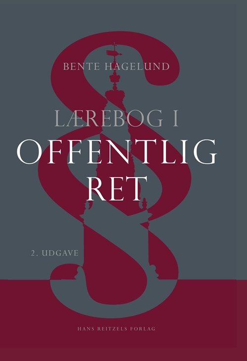 Cover for Bente Hagelund · Lærebog i offentlig ret (Gebundesens Buch) [2. Ausgabe] (2018)
