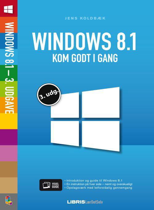 Cover for Jens Koldbæk · Windows 8.1 - 3. udg (Sewn Spine Book) [3. Painos] (2014)
