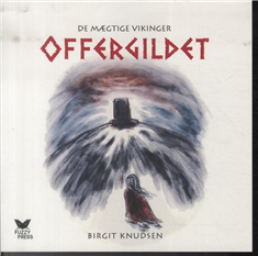 Cover for Birgit Knudsen · Offergildet - De mægtige vikinger (Poketbok) [2:a utgåva] (2014)