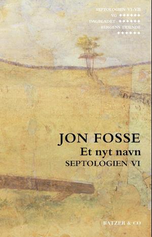 Cover for Jon Fosse · Septologien VI (Sewn Spine Book) [1er édition] (2021)