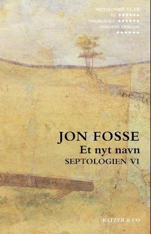 Cover for Jon Fosse · Septologien VI (Hæftet bog) [1. udgave] (2021)