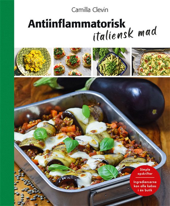 Cover for Camilla Clevin · Antiinflammatorisk italiensk mad (Hardcover Book) [1. Painos] (2021)