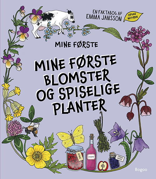 Cover for Emma Jansson · En faktabog af Emma Jansson: Mine første blomster og spiselige planter (Gebundenes Buch) [1. Ausgabe] (2022)