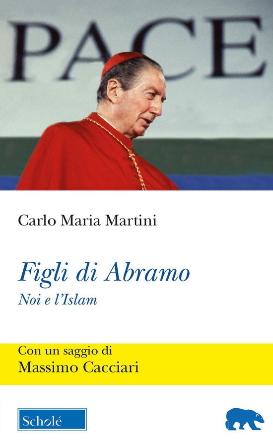 Cover for Carlo Maria Martini · Figli Di Abramo. Noi E L'islam (Book)