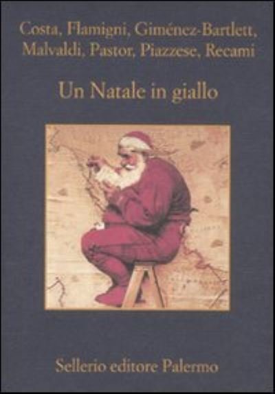 Un Natale in giallo - Vv Aa - Böcker - Sellerio di Giorgianni - 9788838926075 - 25 november 2011