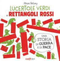 Cover for Steve Antony · Lucertole E Rettangoli. Ediz. A Colori (Book)