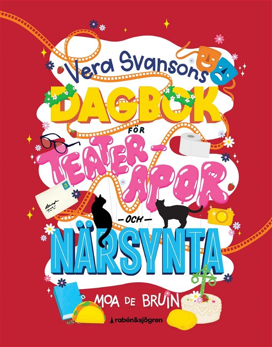 Cover for Moa de Bruin · Vera Svansons dagbok för teaterapor och närsynta (Indbundet Bog) (2024)
