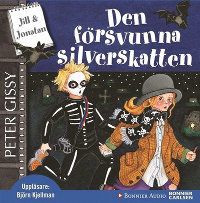 Cover for Peter Gissy · Jill &amp; Jonatan: Den försvunna silverskatten (Livre audio (MP3)) (2013)