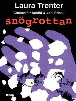 Cover for Laura Trenter · Snögrottan (Book) (2014)