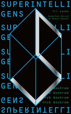 Cover for Nick Bostrom · Superintelligens : vägar, faror, strategier (ePUB) (2020)