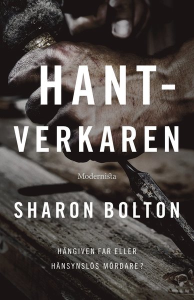 Cover for Sharon Bolton · Florence Lovelady: Hantverkaren (Gebundesens Buch) (2018)