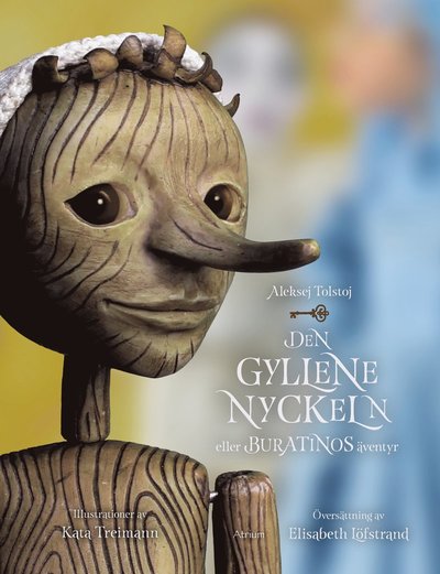 Cover for Aleksej Tolstoj · Den gyllene nyckeln eller Buratinos äventyr (Bound Book) (2022)