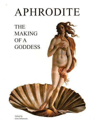 Cover for Carlos Parada · Aphrodite - The Making of a Goddess (Book) (2005)
