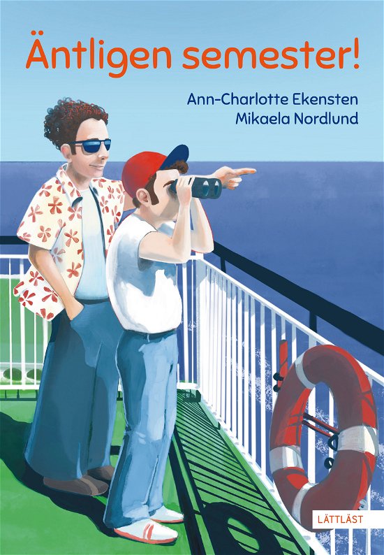 Cover for Ann-Charlotte Ekensten · Äntligen semester (Indbundet Bog) (2024)