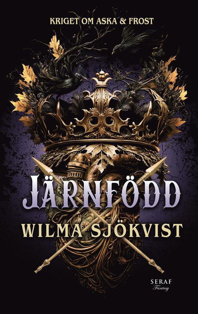 Cover for Wilma Sjökvist · Järnfödd (Paperback Book) (2025)